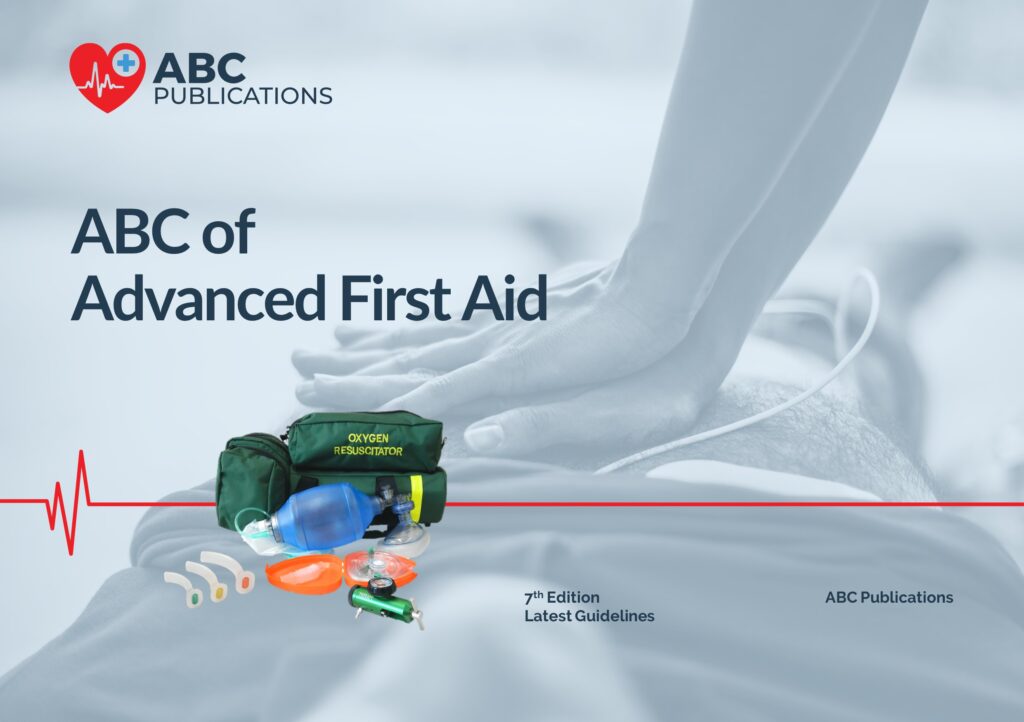 ABC of Advanced First Aid (new) ABC Publications