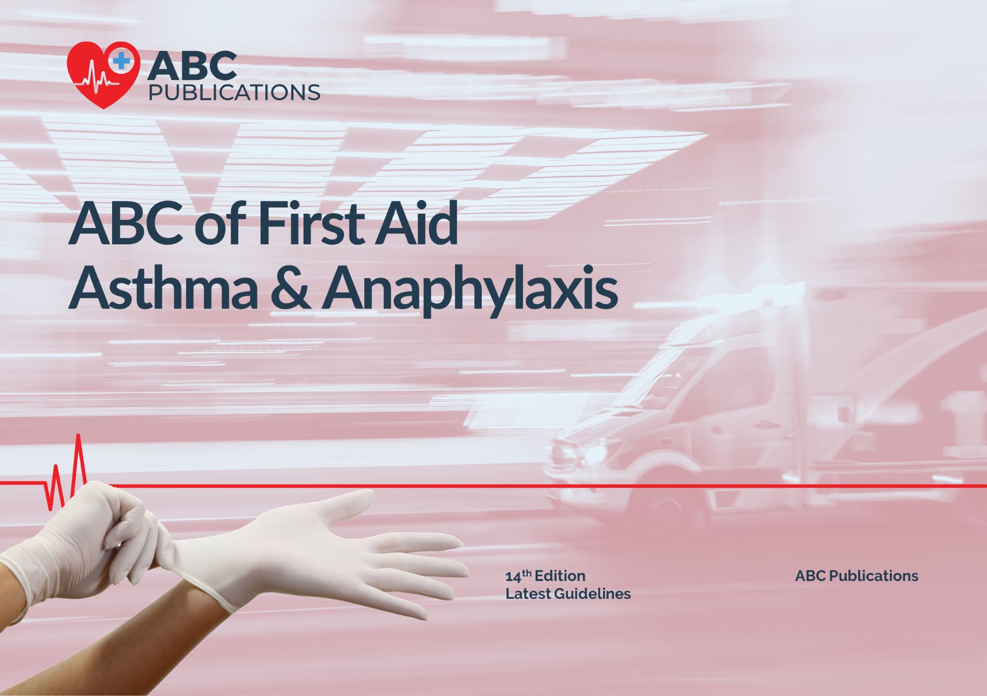 ABC of First Aid Asthma and Anaphylaxis EBook 1 User ABC Publications